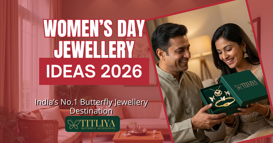 How to Style Bold Butterfly Jewellery for Women’s Day 2026